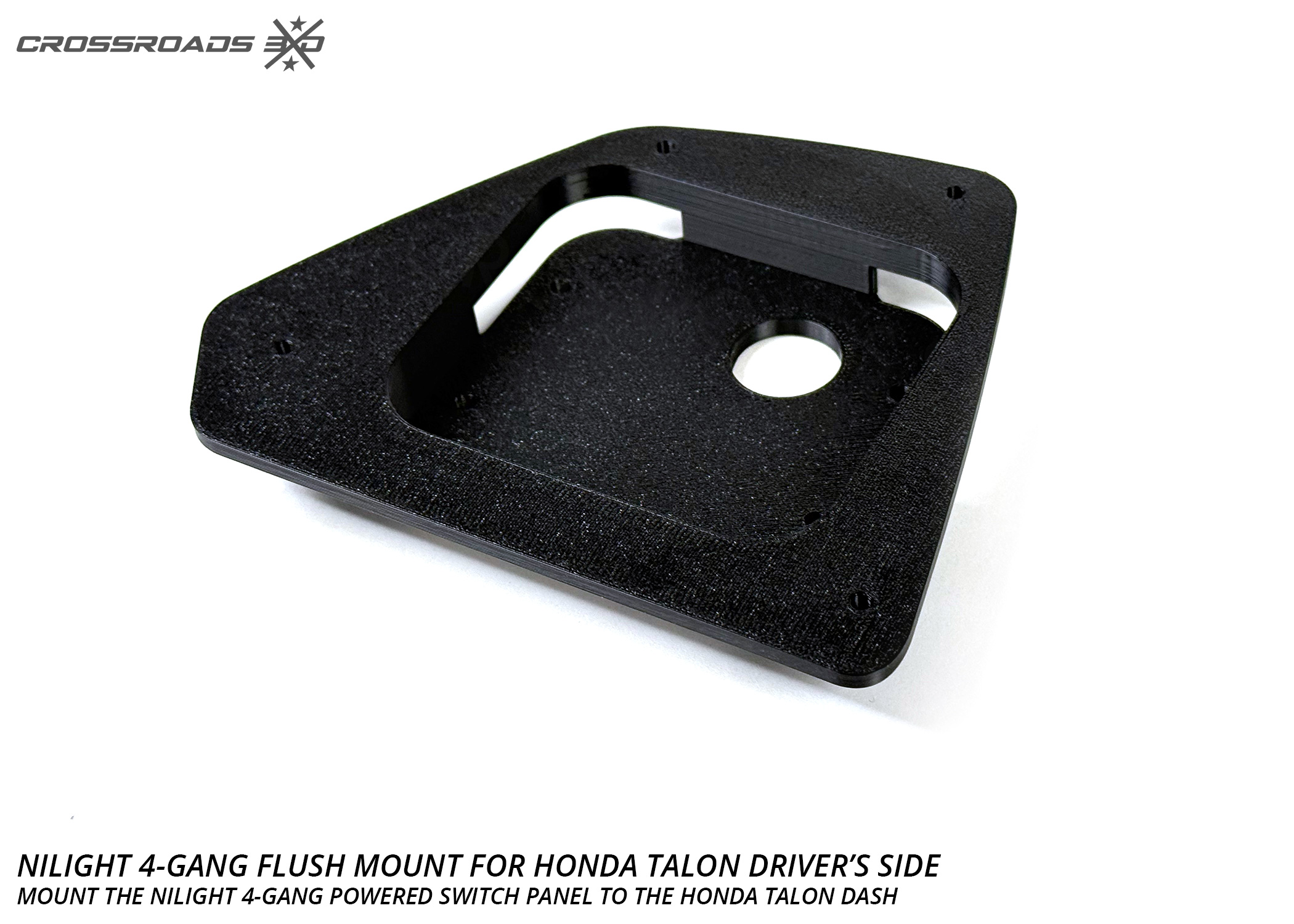 Driver-Side Dash Mount for the Honda Talon 4-Gang Powered Switch Panel - Image 2