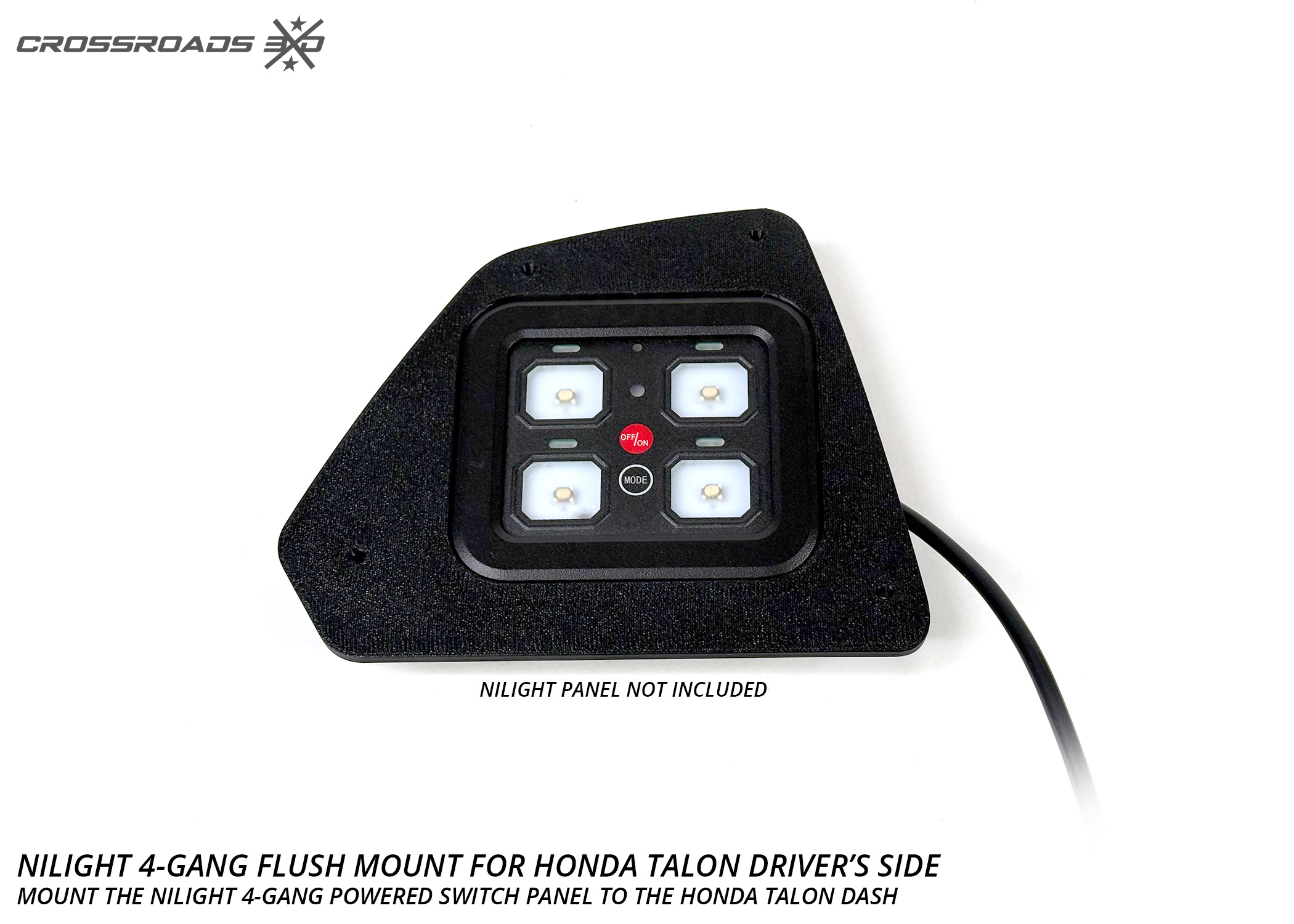 Driver-Side Dash Mount for the Honda Talon 4-Gang Powered Switch Panel